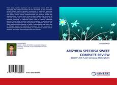 ARGYREIA SPECIOSA SWEET COMPLETE REVIEW kitap kapağı