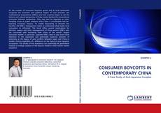 Borítókép a  CONSUMER BOYCOTTS IN CONTEMPORARY CHINA - hoz
