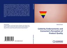 Capa do livro de Celebrity Endorsements and Consumer''s Perception of Product Quality 