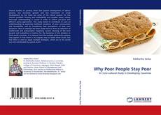 Portada del libro de Why Poor People Stay Poor