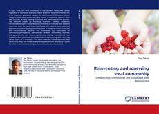 Bookcover of Reinventing and renewing local community