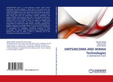 Copertina di UMTS/WCDMA AND WiMAX Technologies