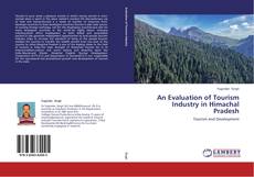 Capa do livro de An Evaluation of Tourism Industry in Himachal Pradesh 