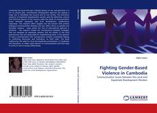 Обложка Fighting Gender-Based Violence in Cambodia