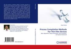 Copertina di Process Compilation Methods For Thin Film Devices