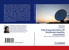 Bookcover of Fully-Integrated Silicon RF Distributed Amplifier Linearization