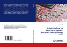 Capa do livro de A Methodology for Decision-Support in Electronic Product Design 