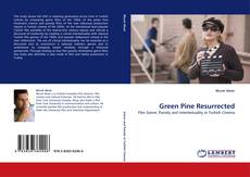 Couverture de Green Pine Resurrected