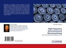 Buchcover von High Frequency Electrochemical Micromachining