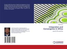 Integration and Convergence in Africa kitap kapağı