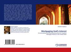 Mortgaging God''s Interest kitap kapağı