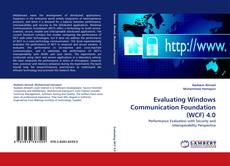 Bookcover of Evaluating Windows Communication Foundation (WCF) 4.0