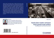 Capa do livro de Particulate matter emission from paved road surface 