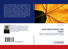 Portada del libro de HOW REMITTANCES ARE USED?