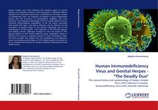 Couverture de Human Immunodeficiency Virus and Genital Herpes - "The Deadly Duo"