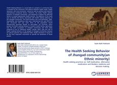 Capa do livro de The Health Seeking Behavior of Jhangad community(an Ethnic minority) 