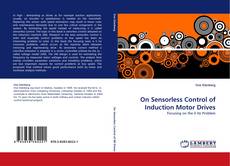 Capa do livro de On Sensorless Control of Induction Motor Drives 