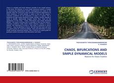 Portada del libro de CHAOS, BIFURCATIONS AND SIMPLE DYNAMICAL MODELS