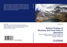 Capa do livro de Optimal Strategy of Monetary and Fiscal Policy in Macedonia 
