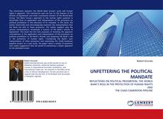 Copertina di UNFETTERING THE POLITICAL MANDATE