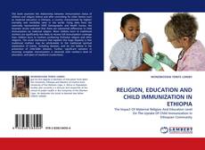 Portada del libro de RELIGION, EDUCATION AND CHILD IMMUNIZATION IN ETHIOPIA