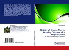 Buchcover von Stability of Viscous Flow in Rotating Cylinders with Magnetic Field