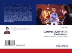 Buchcover von Customer Loyalty in Fast Food Industry