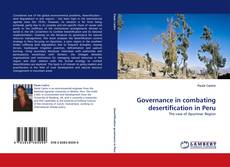 Governance in combating desertification in Peru的封面