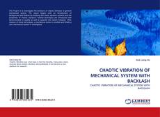Bookcover of CHAOTIC VIBRATION OF MECHANICAL SYSTEM WITH BACKLASH