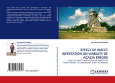 Buchcover von EFFECT OF INSECT INFESTATION ON VIABILITY OF ACACIA SPECIES