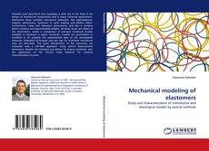 Copertina di Mechanical modeling of elastomers