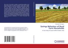 Savings Behaviour of Rural Farm Households kitap kapağı