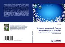 Couverture de Underwater Acoustic Sensor Networks Protocol Design