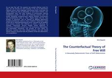 Обложка The Counterfactual Theory of Free Will