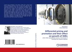 Buchcover von Differential pricing and promotion and their effect on growth of SMEs