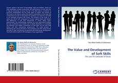 The Value and Development of Soft Skills kitap kapağı