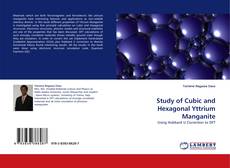 Study of Cubic and Hexagonal Yttrium Manganite的封面