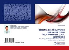 Capa do livro de DESIGN A CONTROL SYSTEM SIMULATOR USING PROGRAMMABLE LOGIC CONTROLLER 