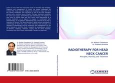 Capa do livro de RADIOTHERAPY FOR HEAD NECK CANCER 