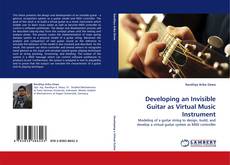 Capa do livro de Developing an Invisible Guitar as Virtual Music Instrument 
