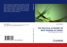 Capa do livro de THE POLITICAL ECONOMY OF RENT-SEEKING IN TURKEY 