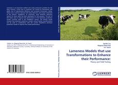 Capa do livro de Lameness Models that use Transformations to Enhance their Performance: 