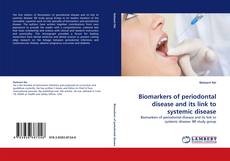 Couverture de Biomarkers of periodontal disease and its link to systemic disease