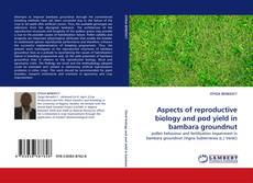 Copertina di Aspects of reproductive biology and pod yield in bambara groundnut