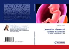 Innovation of prenatal genetic diagnostics kitap kapağı