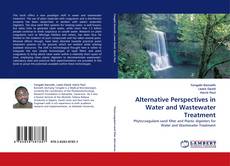 Couverture de Alternative Perspectives in Water and Wastewater Treatment