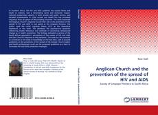 Capa do livro de Anglican Church and the prevention of the spread of HIV and AIDS 