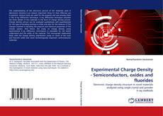 Bookcover of Experimental Charge Density - Semiconductors, oxides and fluorides