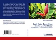 Buchcover von Local-Global Connections: Gender, Land and Labor