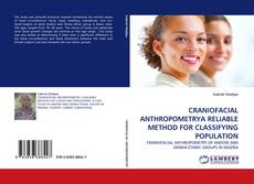 Capa do livro de CRANIOFACIAL ANTHROPOMETRYA RELIABLE METHOD FOR CLASSIFYING POPULATION 